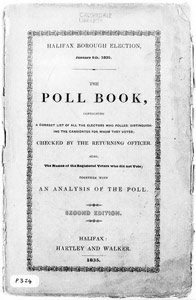 Halifax Borough Election, January 5th, 1835 The Poll Book