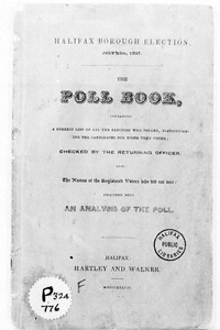 Halifax Borough Election, July 25th, 1837 The Poll Book