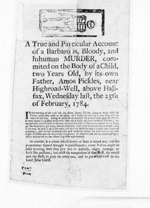 True and Particular Account of a Barbarous, Bloody, and Inhuman Murder, by Amos Pickles