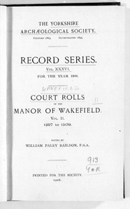 Court Rolls of the Manor of Wakefield Vol II 1297 to 1309