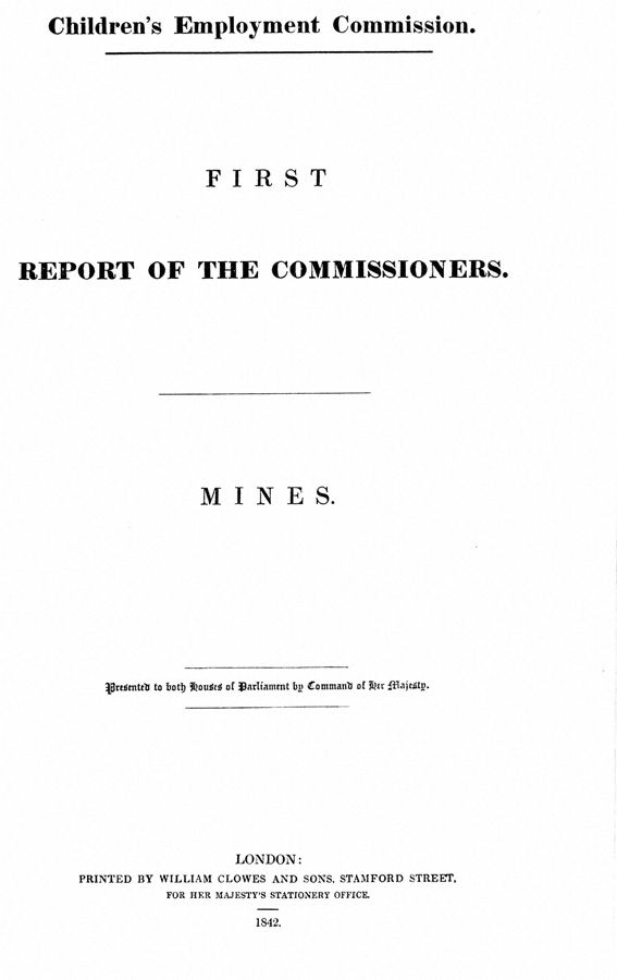 Children's Employment Commission First Report of the Commissioners (Mines). (Document ID: 100907)