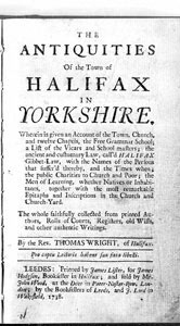 Antiquities Of the Town of Halifax in Yorkshire