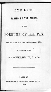 Bye Laws Passed by the Council of the Borough of Halifax, 1848