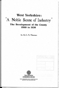 West Yorkshire: "A Noble Scene of Industry" The Development of the County 1500 to 1830 (Document ID: 101093)