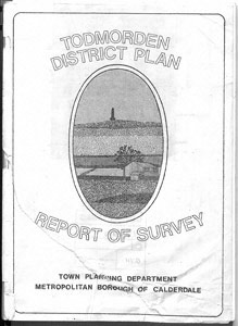 Todmorden District Plan - Report of Survey