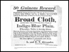 Reward for the theft of 23 yards of Broad Cloth.