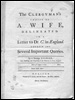 Clergyman's Choice of a Wife, Delineated in a Letter to Dr. C. in England. Wherein are Several Important Queries.