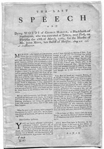 Last Speech and Dying words of George Harger, a Blacksmith of Southowram, executed at Tyburn