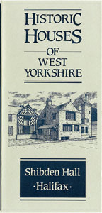 Historic Houses of West Yorkshire Shibden Hall, Halifax