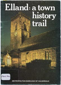 Elland: a town history trail