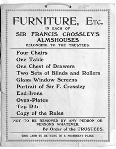 Furniture, Etc In each of Sir Francis Crossley's Almshouses Belonging to the Trustees