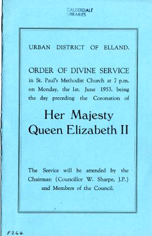 Order of Divine Service for Her Majesty Queen Elizabeth II at St Paul's Methodist Church Elland